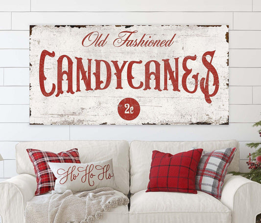 CANDY CANES Sign Vintage Christmas OLD Fashioned Modern Farmhouse Rustic Canvas Wall Decor