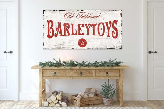 Vintage CHRISTMAS BARLEY TOY Candy Sign Old Fashioned Antique Farmhouse Wall Art Print