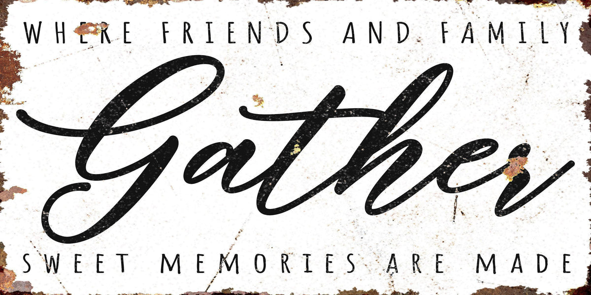 GATHER Memories Are Made Modern Vintage Farmhouse Sign Wall Large Rustic Kitchen Dining Room Print