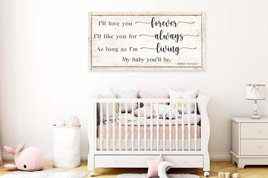 MY BABY YOU'll Be Robert Munsch Vintage Nursery Kids Room Bedroom Wall Decor Large Farmhouse Print