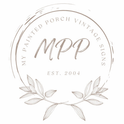 a logo for a company called "My Painted Porch Vintage Signs". The logo is circular and has a wreath design surrounding it. The company's name is prominently displayed in the center of the logo, and the year "2004" is also included. The logo does not contain any text that could be considered redundancy or vague wording.
