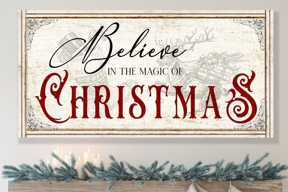 Vintage Christmas Sign BELIEVE IN the MAGIC Farmhouse Wall Decor Distressed Large Rustic Print