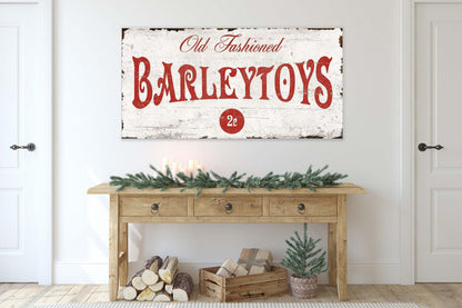 Vintage CHRISTMAS BARLEY TOY Candy Sign Old Fashioned Antique Farmhouse Wall Art Print