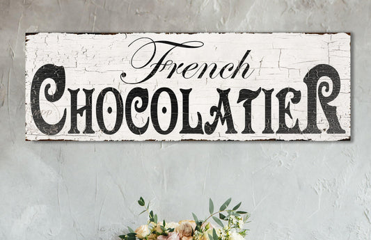 French Kitchen CHOCOLATIER Sign Vintage Country Wall Decor Paris Inspired