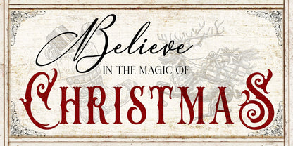 Vintage Christmas Sign BELIEVE IN the MAGIC Farmhouse Wall Decor Distressed Large Rustic Print