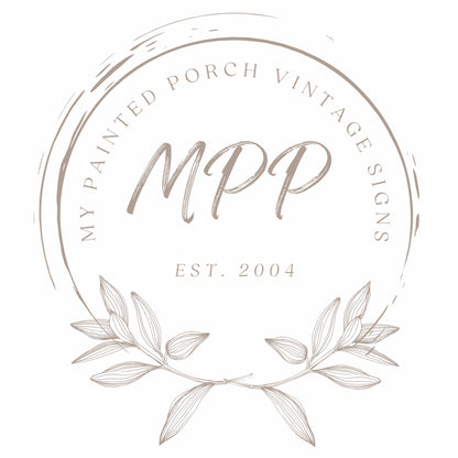 a logo for a company called "My Painted Porch Vintage Signs". The logo is circular and has a wreath design surrounding it. The company's name is prominently displayed in the center of the logo, and the year "2004" is also included. The logo does not contain any text that could be considered redundancy or vague wording.