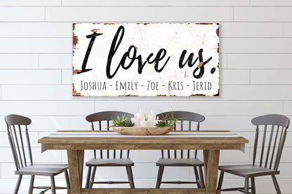 I Love Us Family Sign Personalized Modern Farmhouse Decor Vintage Bedroom Large Rustic Canvas
