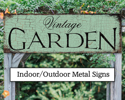INDOOR OUTDOOR METAL Vintage Garden Signs Yard Sign Gift For Her Mom