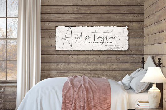And So Together They Built a Life they loved wedding gift for couple personalized sign, Custom Farmhouse wall decor wall art modern,
cottagecore decor, Home Decor, Bedroom sign, Sign over bed, Vintage Sign, Farmhouse Decor, Wedding Anniversary gift
