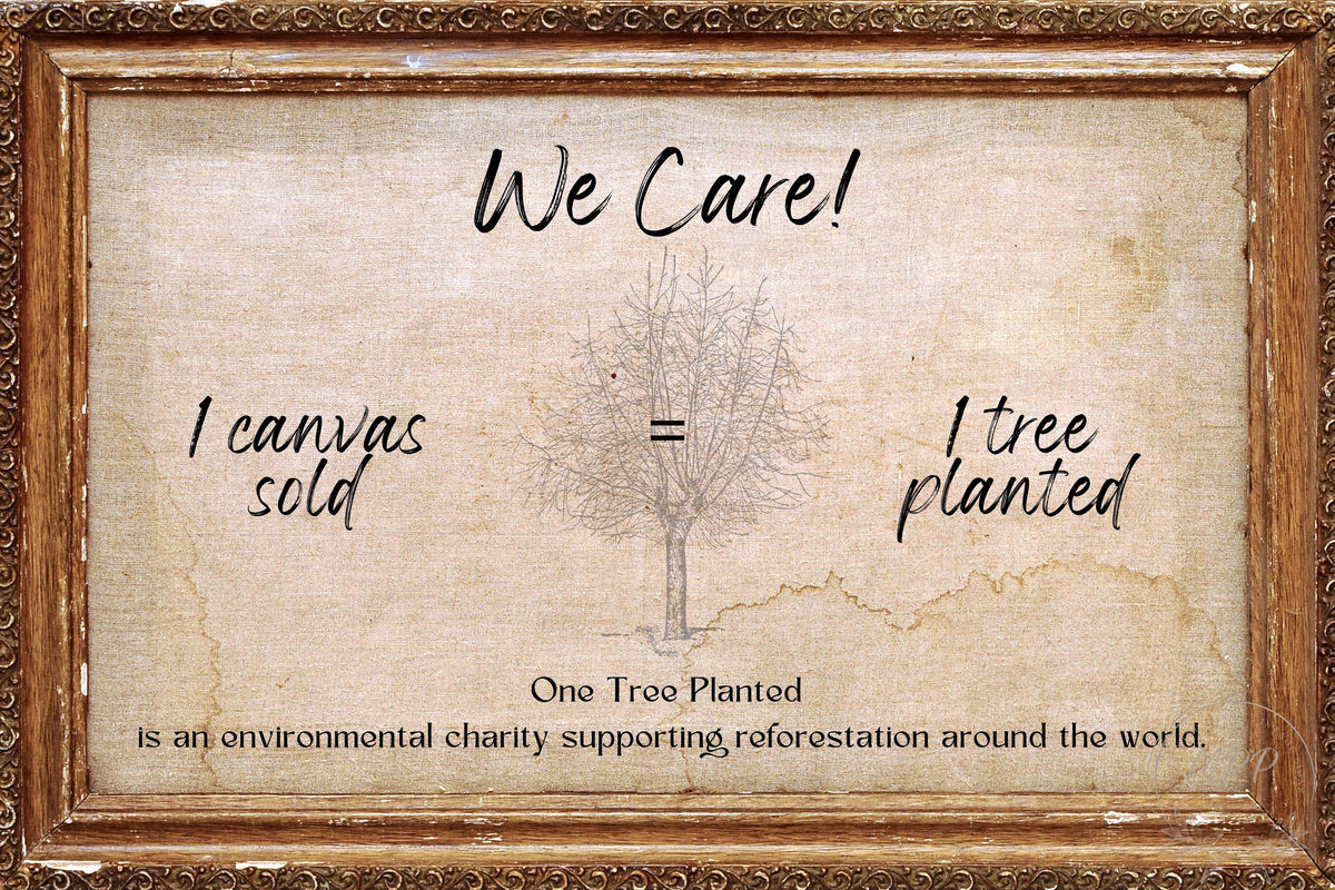The image is a framed poster with a tree illustration and text. The text states "We Care! I canvas sold = I tree planted" and "One Tree Planted is an environmental charity supporting reforestation around the world."