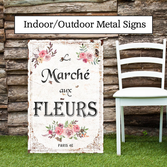 French Flower Market Garden Sign, Le Marché aux Fleurs, Metal Wall Art, Farmhouse Decor