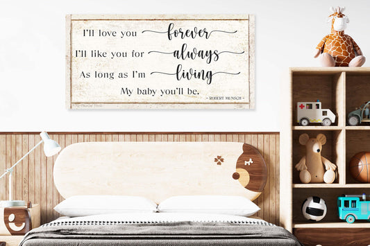 MY BABY YOU'll Be Robert Munsch Vintage Nursery Kids Room Bedroom Wall Decor Large Farmhouse Print