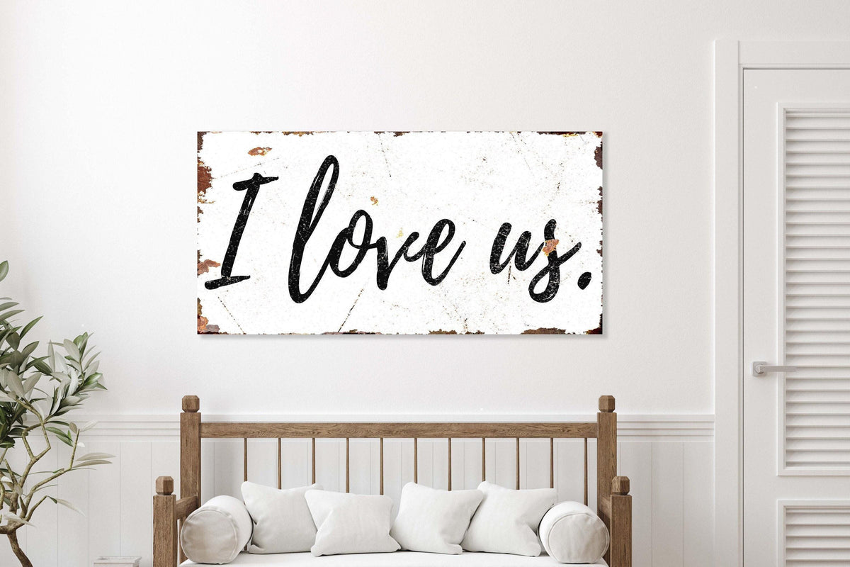 I LOVE US Sign Farmhouse Vintage Modern Large Rustic Bedroom Wall Decor
