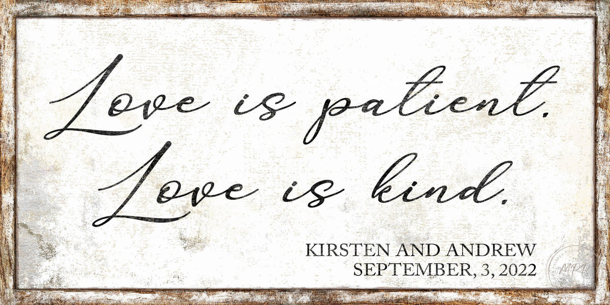 LOVE IS PATIENT Vintage Above The Bed Personalized Wedding Name Sign For Couple