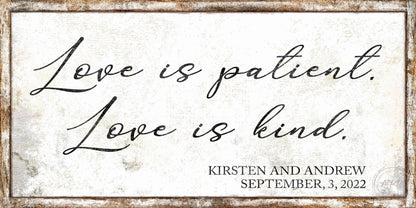 LOVE IS PATIENT Vintage Above The Bed Personalized Wedding Name Sign For Couple
