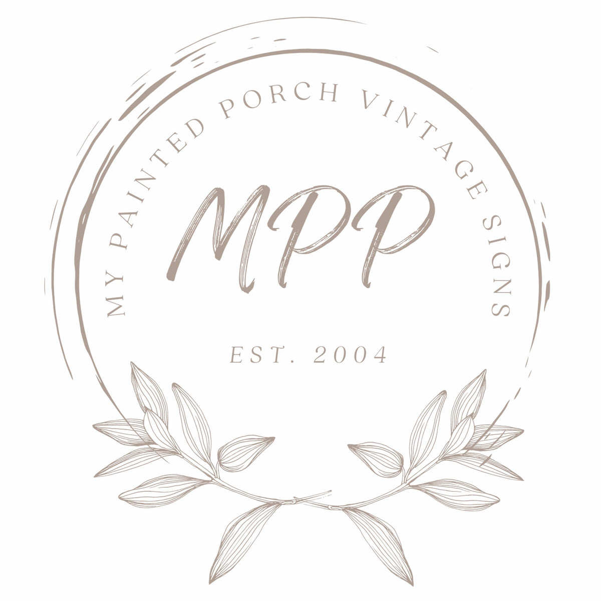 a logo for a company called "My Painted Porch Vintage Signs". The logo is circular and has a wreath design surrounding it. The company's name is prominently displayed in the center of the logo, and the year "2004" is also included. The logo does not contain any text that could be considered redundancy or vague wording.