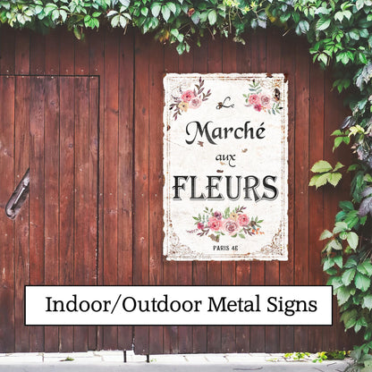French Flower Market Garden Sign, Le Marché aux Fleurs, Metal Wall Art, Farmhouse Decor