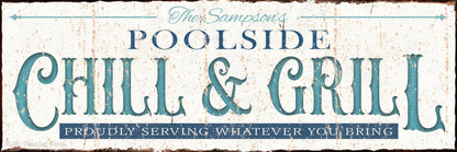 Personalized Poolside Chill & Grill Metal Sign - Custom Outdoor Decor